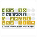 How to Manage a Small Law Firm